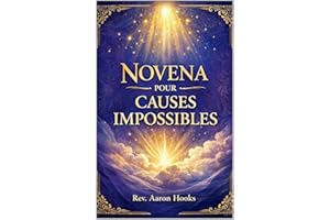 Neuvaine pour les cas insolubles: Un livret de dévotion catholique traditionnel de neuf jours (French Edition)