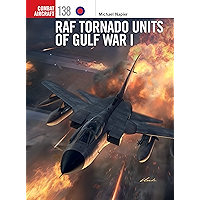 RAF Tornado Units of Gulf War I (Combat Aircraft) book cover