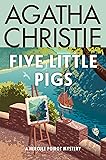 Five Little Pigs: A Hercule Poirot Mystery: The