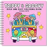 Trippy & Groovy: Psychedelic Coloring Book