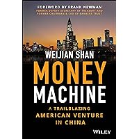 Money Machine: A Trailblazing American Venture in China