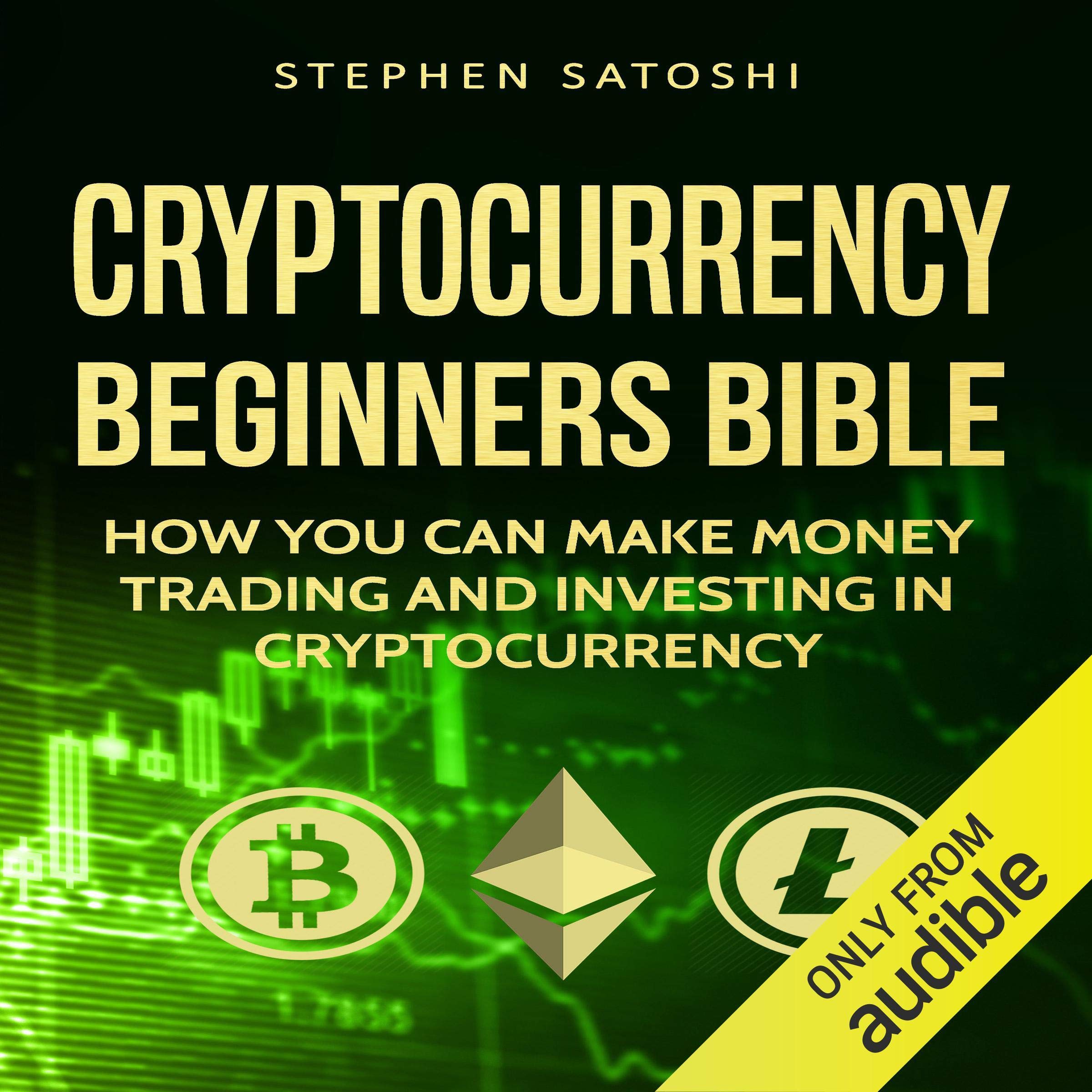 Cryptocurrency: Beginners Bible: How You Can Make Money Trading and  Investing in Cryptocurrency in Kuwait | Whizz Commodities