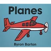 Planes: Seaplanes, crop dusters, and sky-writing planes take flight in simple text and vibrant art for curious kids ages 0-4