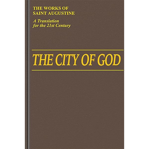 The City of God (11-22) (Vol. I/7) (The Works of Saint Augustine