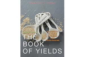 The Book of Yields: Accuracy in Food Costing and Purchasing