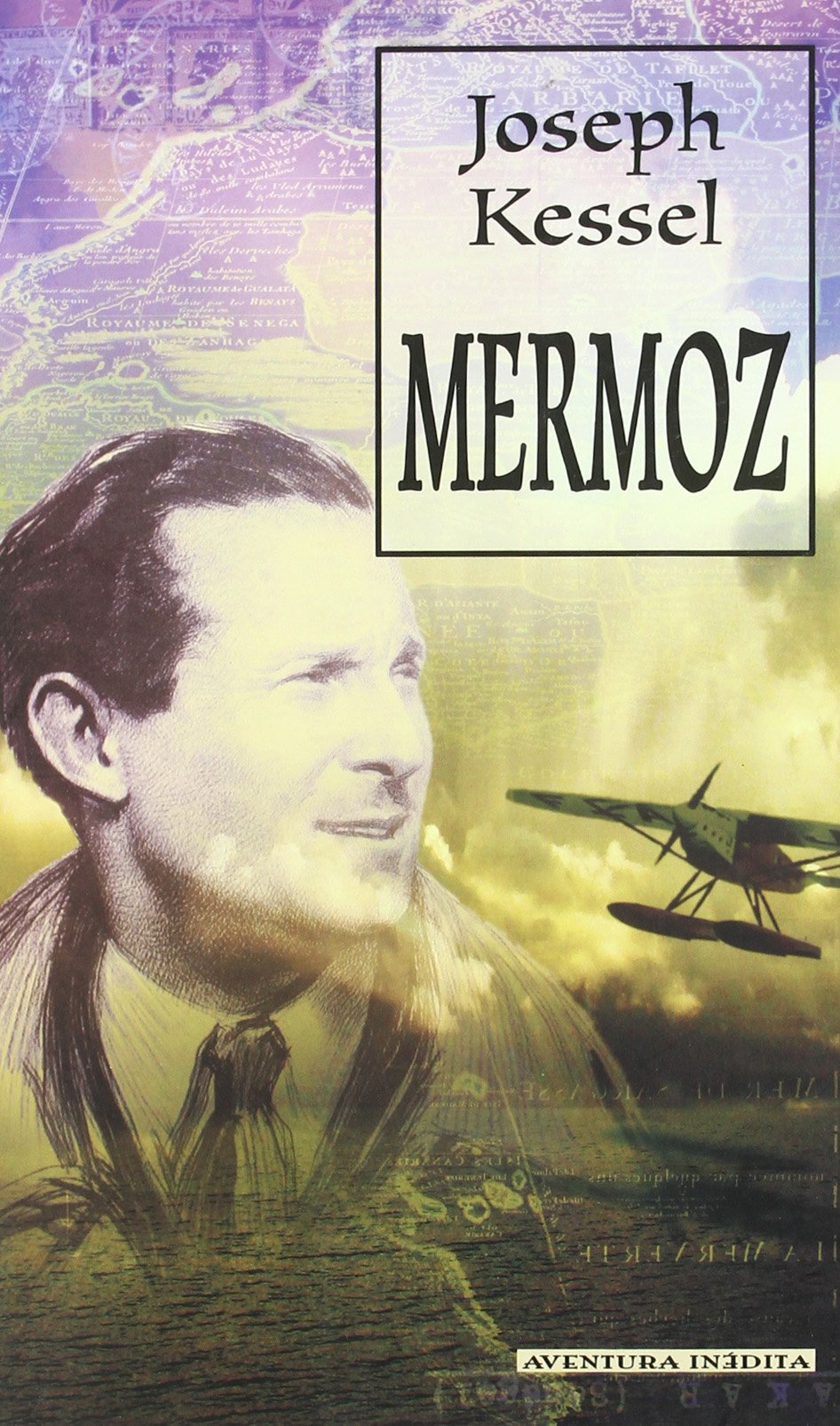 Portada de MERMOZ (AVENTURA INEDITA)