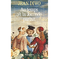Au temps où la Joconde parlait (French Edition) book cover