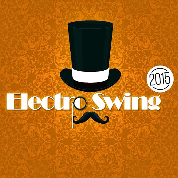 VARIOUS ARTISTS - Electro Swing & More Vol.1 - Amazon.com Music