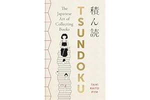 Tsundoku: The Japanese Art of Collecting Books