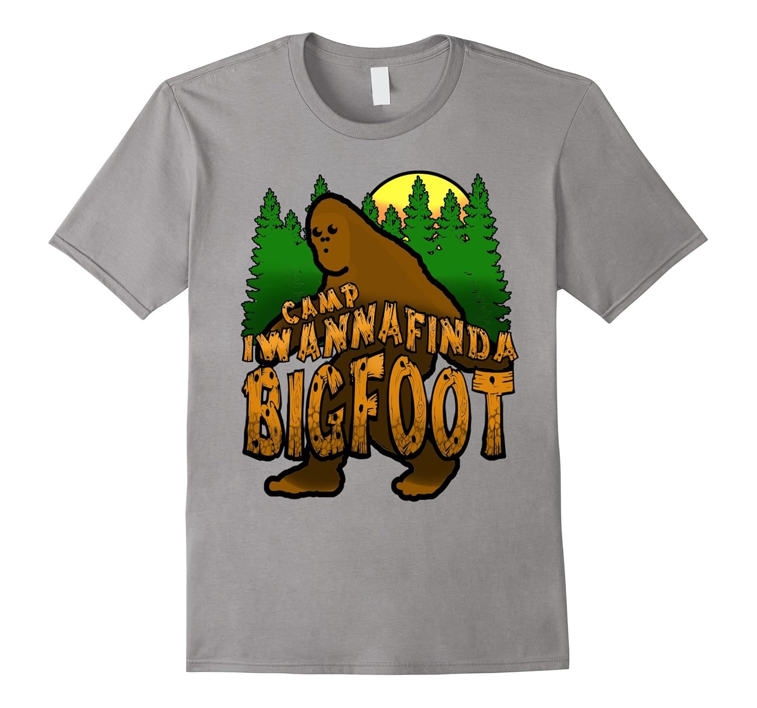 Camp Iwannafinda Bigfoot Novelty Gift T-Shirt-Rose