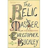 The Relic Master: A Novel