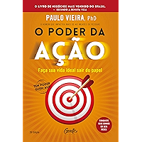 O poder da ação: Faça sua vida ideal sair do papel (Portuguese Edition) book cover