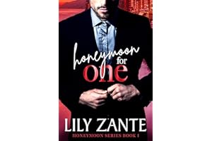 Honeymoon for One (Honeymoon Series Book 1)