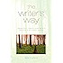 The Writer&rsquo;s Way: Realise Your Creative Potential and Become a Successful Author