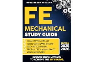 FE Mechanical Study Guide: The Ultimate Guide to Ace the FE Exam and Earn EIT Status | 10 Full-Length Exams, 2000+ Practice Q