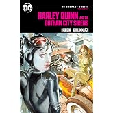 Harley Quinn &amp; the Gotham City Sirens: DC Compact Comics Edition