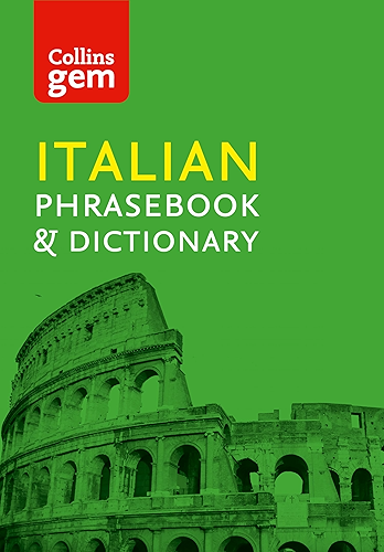 Download Collins Italian Phrasebook and Dictionary Gem Edition: Essential phrases and words (Collins Gem) (Italian Edition) PDF