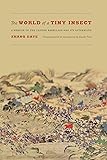 The World of a Tiny Insect: A Memoir of the Taiping Rebellion and Its Aftermath