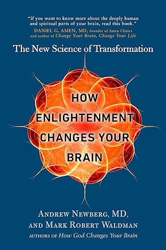 Download How Enlightenment Changes Your Brain: The New Science of Transformation (English Edition) PDF