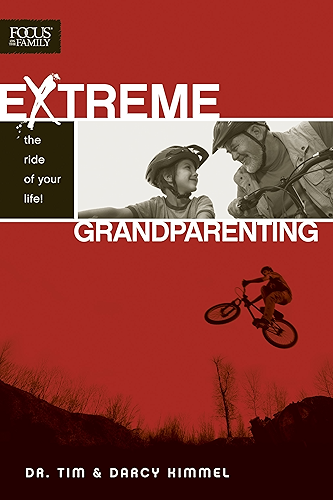 Download Extreme Grandparenting: The Ride of Your Life! (English Edition) PDF