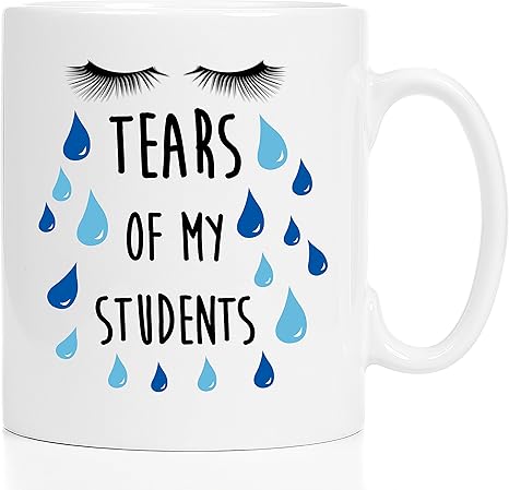 Amazon De Tears Of My Studenten 11 Oz Tasse Lehrer Becher Professor Tasse High School Teacher Geschenk College Professor Geschenk Lustiges Geschenk Fur Lehrer Lustiges Geschenk Fur Professor Komisch Teacher Tasse