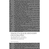 Drout's Quick and Easy Old English