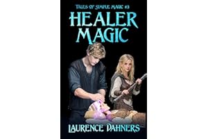 Healer Magic (Tales of Simple Magic #3)