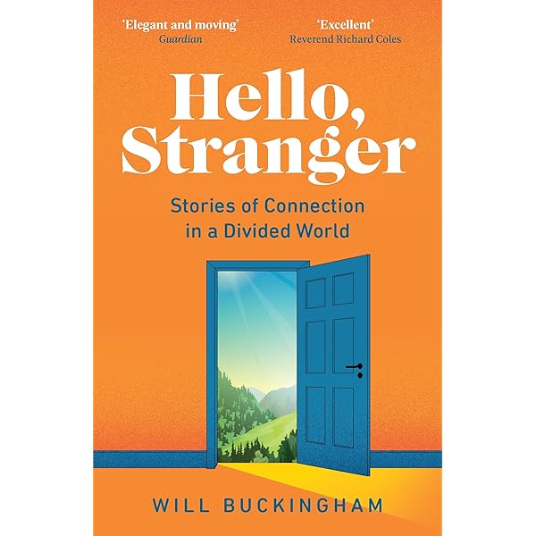 Hello, Stranger: How We Find Connection in a Disconnected World