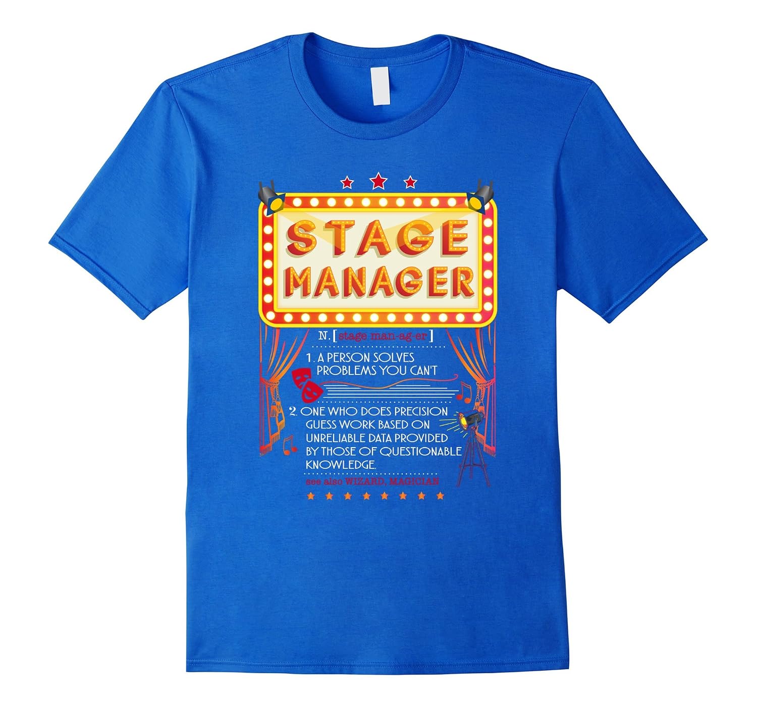 stage-manager-definition-t-shirt-funny-meaning-sarcastic-ah-my-shirt