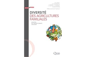 Diversité des agricultures familiales: Exister, se transformer, devenir (Nature et société) (French Edition)