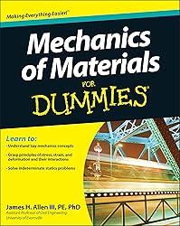 Mechanics of Materials For Dummies