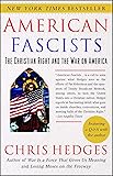 American Fascists: The Christian Right and the War