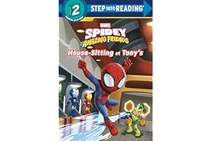 Spidey and His Amazing Friends: House-Sitting at Tony's (Marvel) (Step into Reading)
