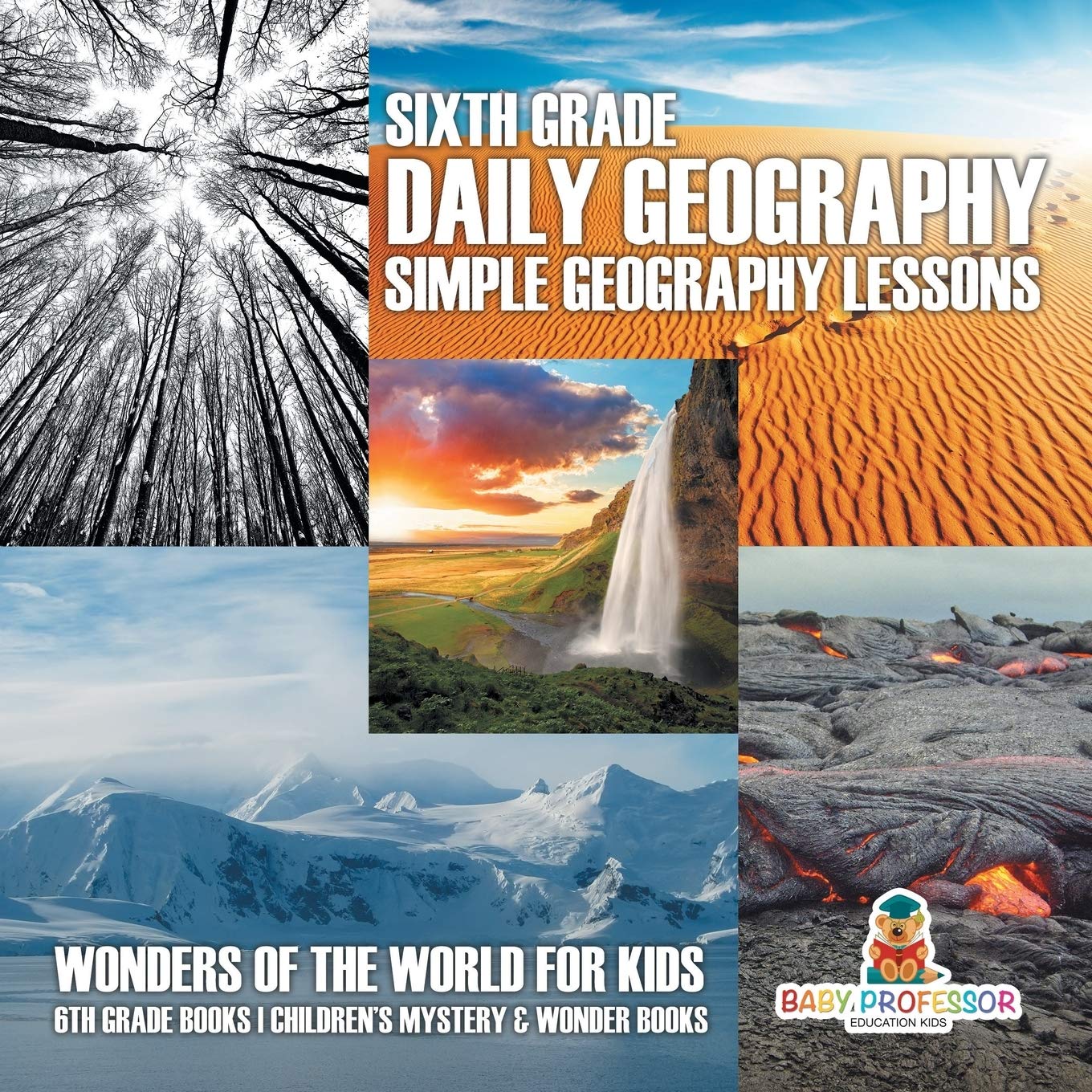 Sixth Grade Daily Geography Simple Geography Lessons Professor Baby 9781682601525 Amazon Com Books