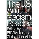 The US Antifascism Reader
