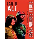 Street-Fighting Years: An Autobiography of the Sixties