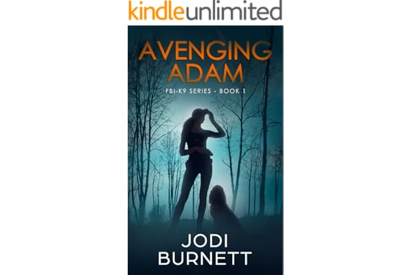 Avenging Adam (FBI-K9 Series Book 1)