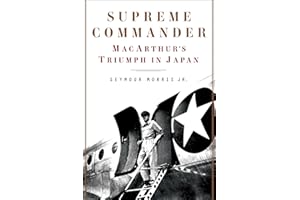 Supreme Commander: MacArthur's Triumph in Japan