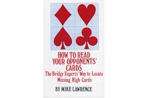 How to Read Your Opponent's Cards: The Bridge Experts' Way to Locate Missing High Cards