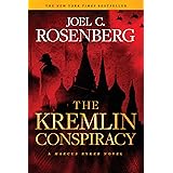 The Kremlin Conspiracy: A Marcus Ryker Series Political and Military Action Thriller: (Book 1)