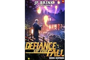 Defiance of the Fall 16: A LitRPG Adventure