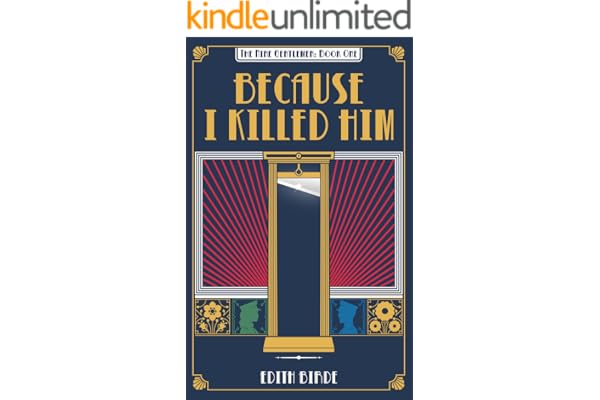 Because I Killed Him (The Nine Gentlemen Book 1)