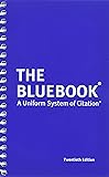 The Bluebook: A Uniform System of Citation