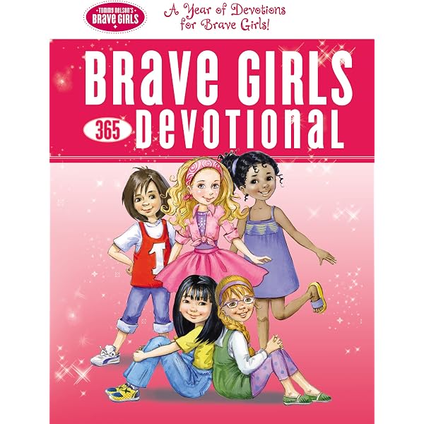 Brave Girls: Better Than Perfect: A 90-Day Devotional: Thomas