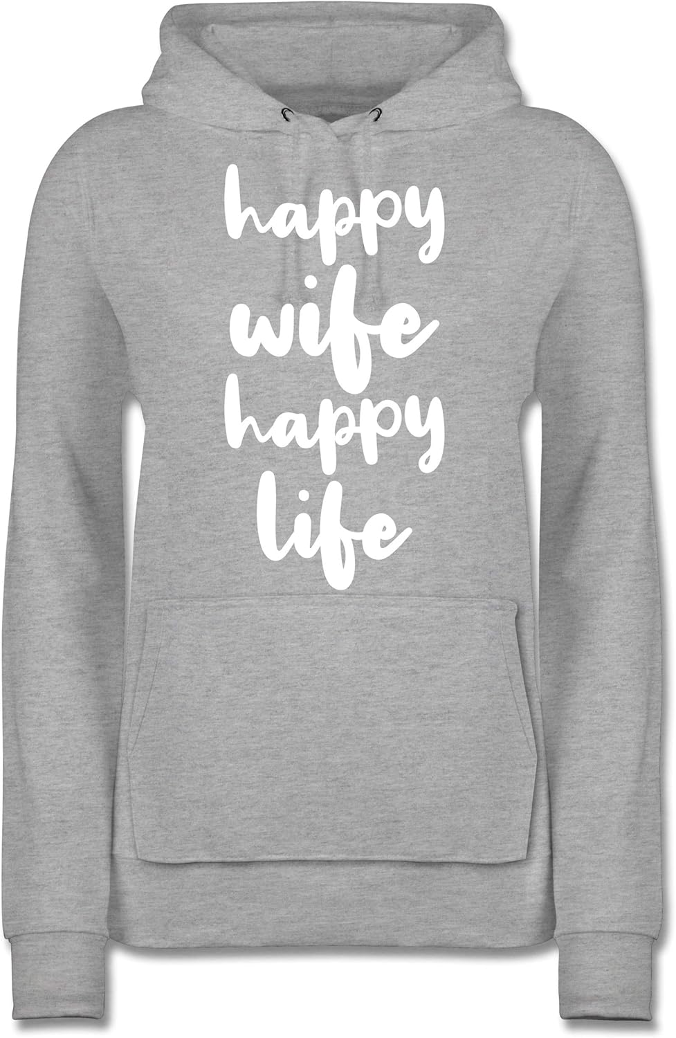 Shirtracer Sprüche Happy Wife Happy Life Big Lettering weiß Damen