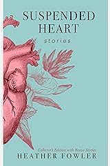 Suspended Heart: Stories Kindle Edition