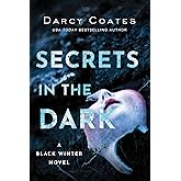 Secrets in the Dark