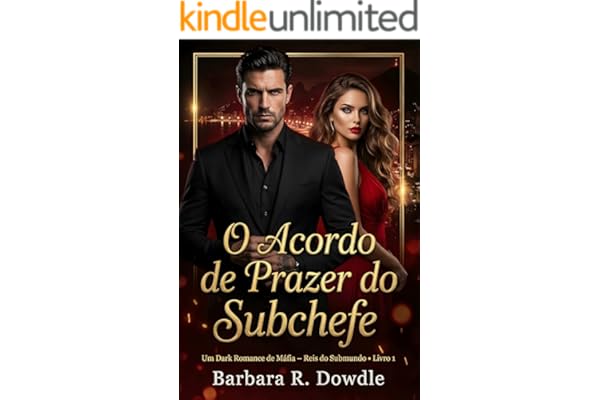 O Acordo de Prazer do Subchefe: Um Dark Romance de Máfia