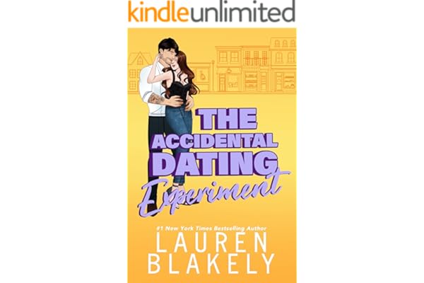The Accidental Dating Experiment: A Grumpy/Sunshine Small Town Romance