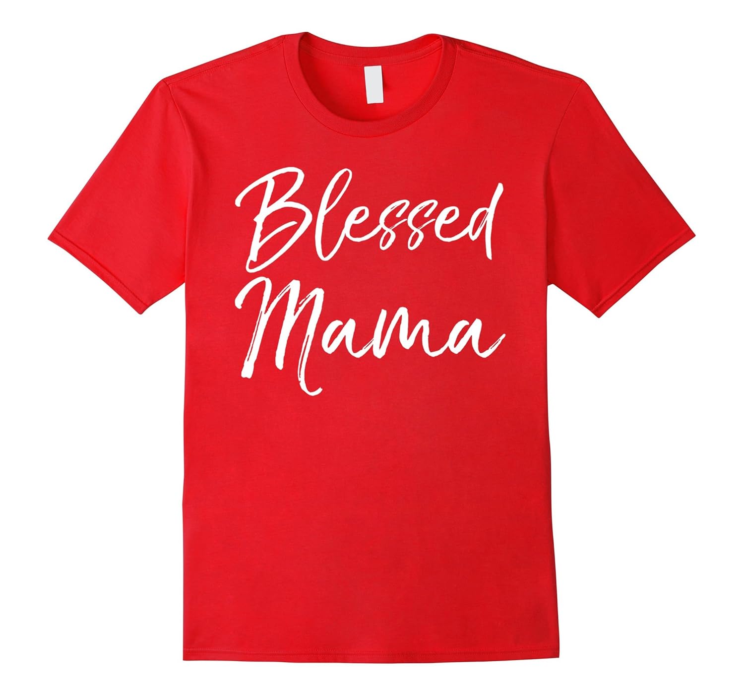 Blessed Mama Shirt Fun Cute Christian Mom Mother Tee-Rose